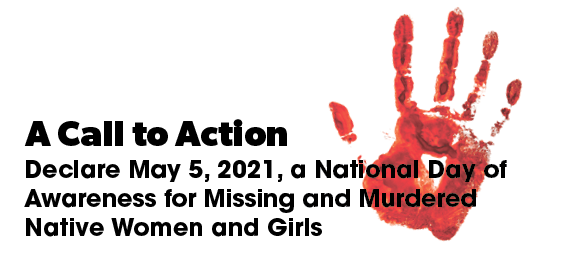A Call to Action for May 5th National Day of Awareness for MMIWG