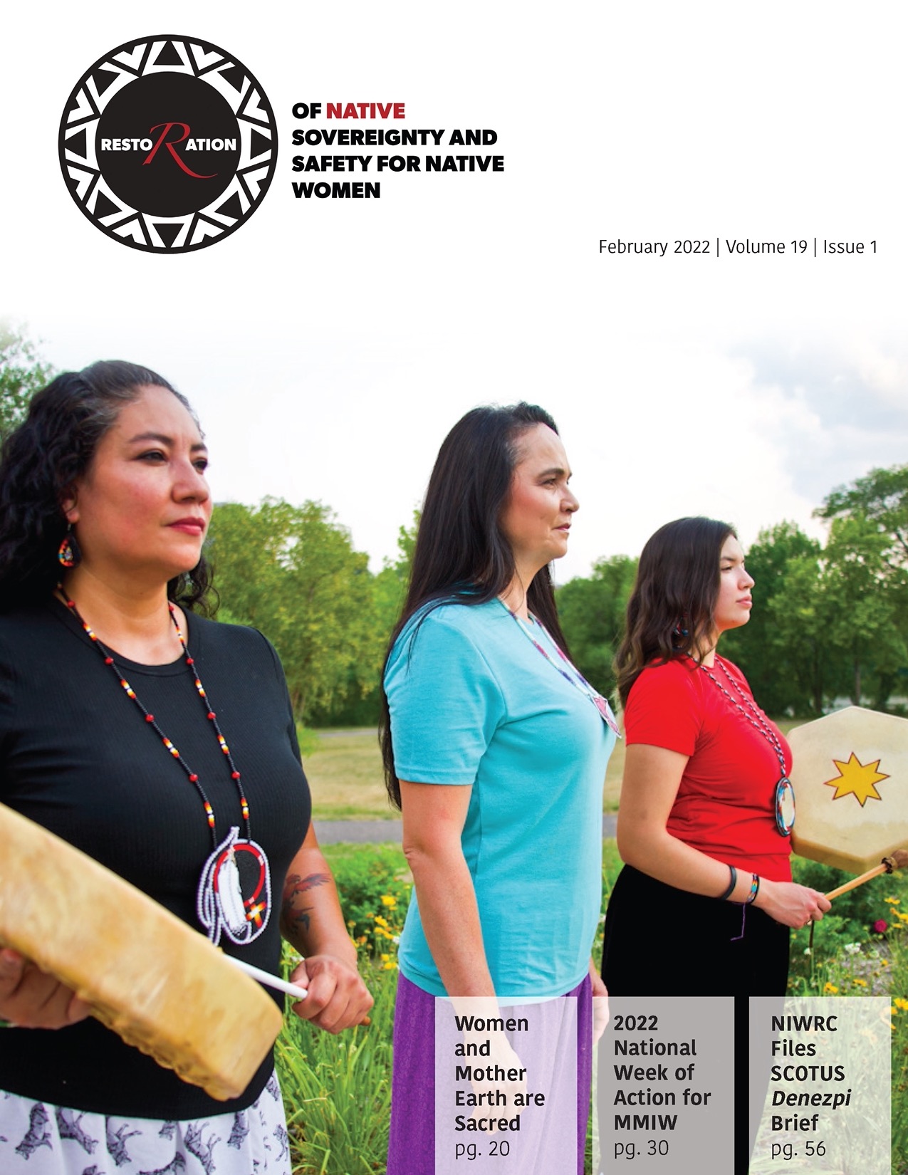 Restoration Vol. 19, Issue 1 Cover: Three Native women singing, two of the women are holder drums.
