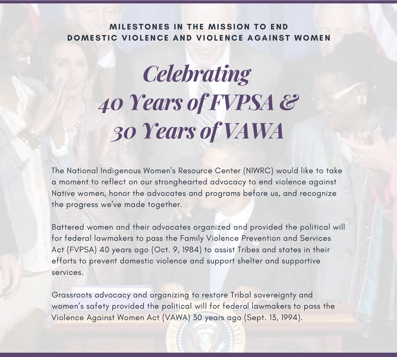 Promotional image for the milestones of the Violence Against Women Act (VAWA) and the Family Violence Prevention and Services Act (FVPSA), celebrating 30 years of VAWA and 40 years of FVPSA. It features a summary of their achievements and commitments against domestic violence and support for survivors. The background is light purple with white and dark purple text.