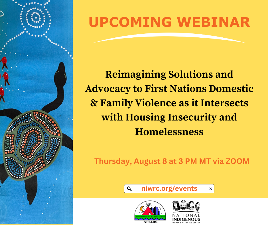 Reimagining Solutions and Advocacy to First Nations Domestic & Family Violence as it Intersects with Housing Insecurity and Homelessness